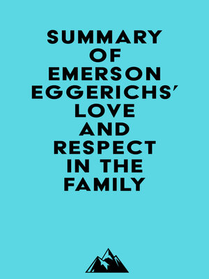 cover image of Summary of Emerson Eggerichs' Love and Respect in the Family